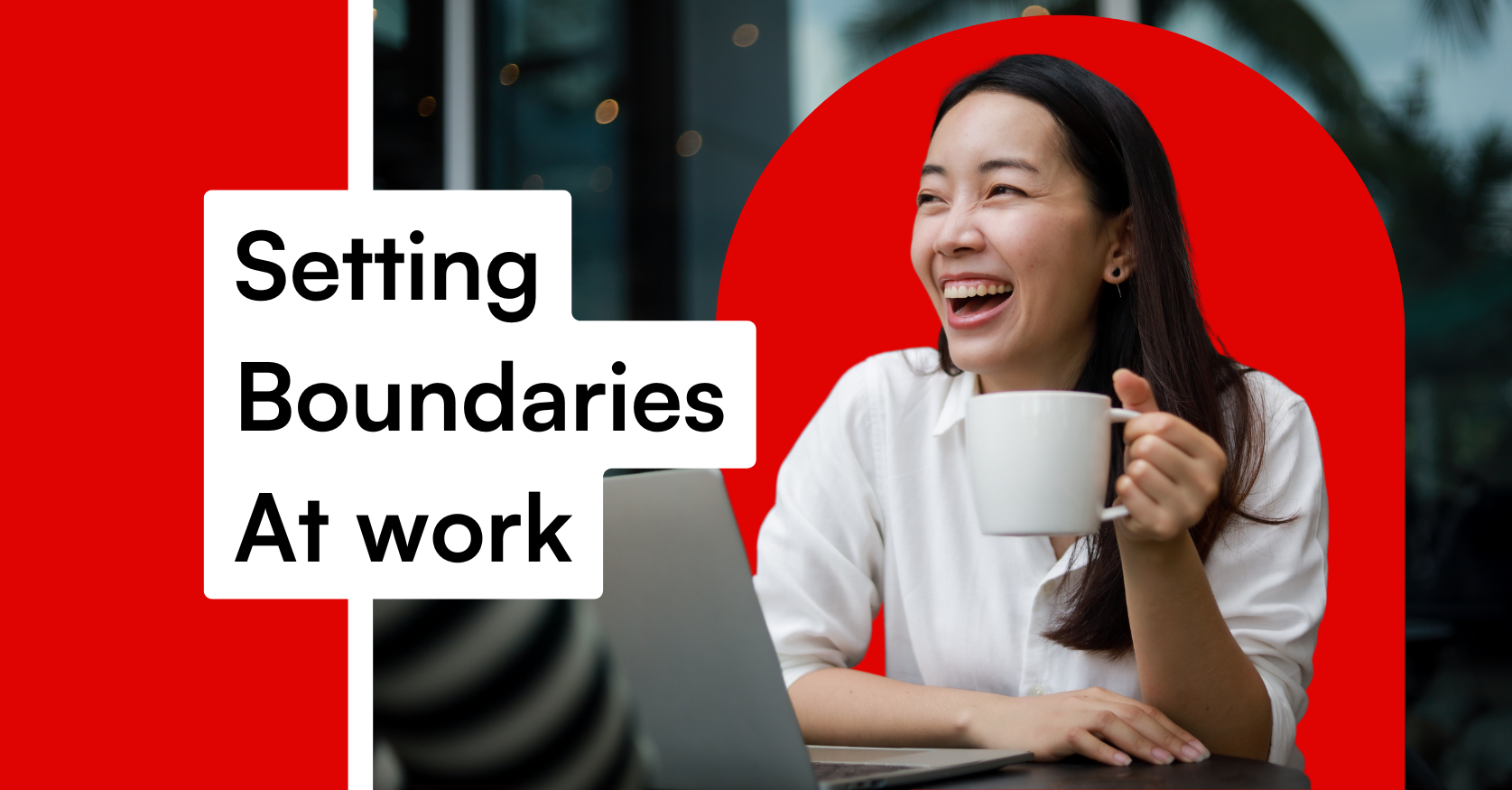 Featured image for wellness blog post, Setting boundaries at work, Asian woman drinking coffee with colleague